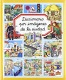 Diccionario por imagenes de la ciudad/ City Picture Dictionary