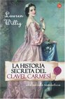 Historia Secreta del Clavel Carmesi / The Secret History of the Pink Carnation