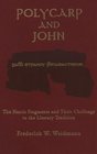 Polycarp  John The Harris Fragments and Their Challenge to the Literary Traditions