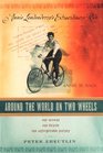 Around the World on Two Wheels Annie Londonderry's Extraordinary Ride