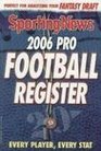 Pro Football Register 2006 Every Player Every Stat