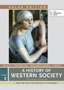 A History of Western Society Value Edition Volume 2