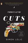 A Thousand Cuts A Novel