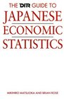 The DIR Guide to Japanese Economic Statistics