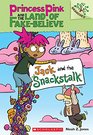 Jack and the Snackstalk A Branches Book