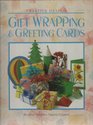 Giftwrapping and Greeting Cards