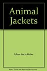 Animal jackets