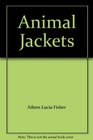 Animal jackets