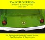 The Lotus Europa Derivatives  Contemporaries 19661975