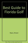 Best Guide to Florida Golf
