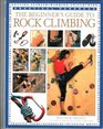 The Beginner's Guide to Rock Climbing
