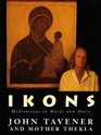 Ikons Meditations in Words and Music/Book and Disk