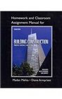 Homework and Classroom Assignment Manual for Building Construction Principles Materials  Systems
