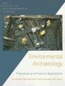 Environmental Archaeology Theoretical and Practical Approaches