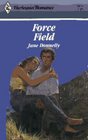 Force Field (Harlequin Romance, No 2871)