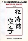 A Shotokan Karate Book of Facts v 2