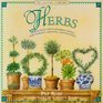Herbs  Imaginative Tips  Sensible Advice for Cooking Growing and Enjoying