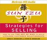 Sun Tzu Strategies for Selling  How to Use The Art of War to Build Lifelong Customer Relationships
