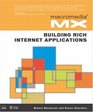 Macromedia MX Building Rich Internet Applications