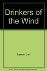 Drinkers of the Wind