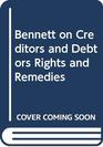 Bennett on Creditors and Debtors Rights and Remedies