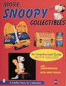 More Snoopy  Collectibles An Unauthorized Guide with Values