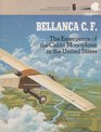 Bellanca CF The Emergence of the Cabin Monoplane in the United States