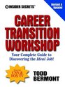 10 Insider Secrets Career Transition Workshop Your Complete Guide to Discovering the Ideal Job