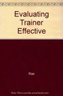 Evaluating Trainer Effectiveness