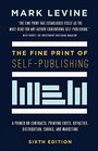 The Fine Print of SelfPublishing A Primer on Contracts Printing Costs Royalties Distribution Ebooks and Marketing
