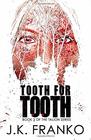 Tooth for Tooth: (Talion Series, Book 2)