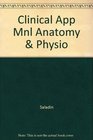 Anatomy and Physiology Clinical Applications Manual