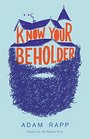 Know Your Beholder