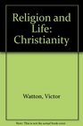 Religion and Life Christianity