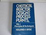 Chemical Reactor Design for Process Plants