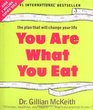You Are What You Eat  The Plan that Will Change Your Life