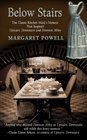 Below Stairs The Classic Kitchen Maid's Memoir That Inspired Upstairs Downstairs and Downton Abbey