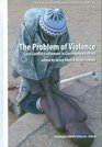 The Problem of Violence  Local Conflict Settlement in Contemporary Africa