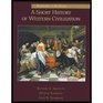 A Short History of Western Civilization Renaissance to the Present