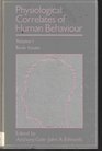 Physiological Correlates of Human Behaviour Basic Issues