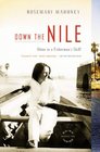 Down the Nile: Alone in a Fisherman\'s Skiff