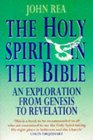 The Holy Spirit in the Bible An Exploration from Genesis to Revelation