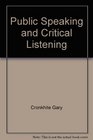 Public speaking and critical listening