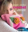 Simple Stitches Crochet 25 Projects for the New Stitcher