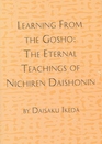 Learning From the Gosho: The Eternal Teachings of Nichiren Daishonin