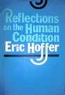 Reflections on the Human Condition