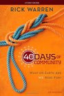 40 Days of Community Study Guide What On Earth Are We Here For