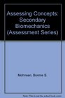 Assessing Concepts Secondary Biomechanics
