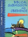 Biblical Submission And Obedience  God's Path To Kingdom Living