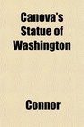 Canova's Statue of Washington
